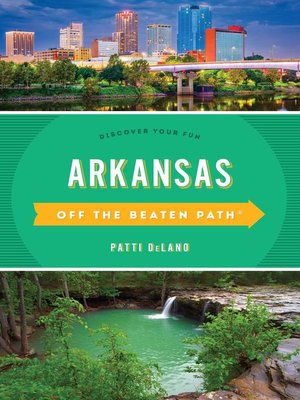 cover image of Arkansas Off the Beaten Path